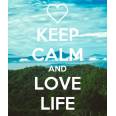 Carte "Keep Calm and Love Life"
