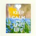 Carte "Keep Calm and Live Life" 
