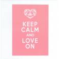Carte "Keep Calm and Love on "